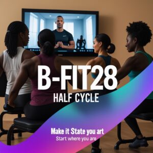 B-Fit28 HALF CYCLE (420 TTD)